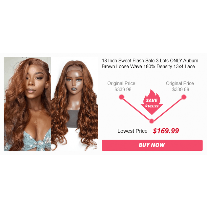 18 Inch Sweet Flash Sale 3 Lots ONLY Auburn Brown Loose Wave 180% Density 13x4 Lace Front Wigs 