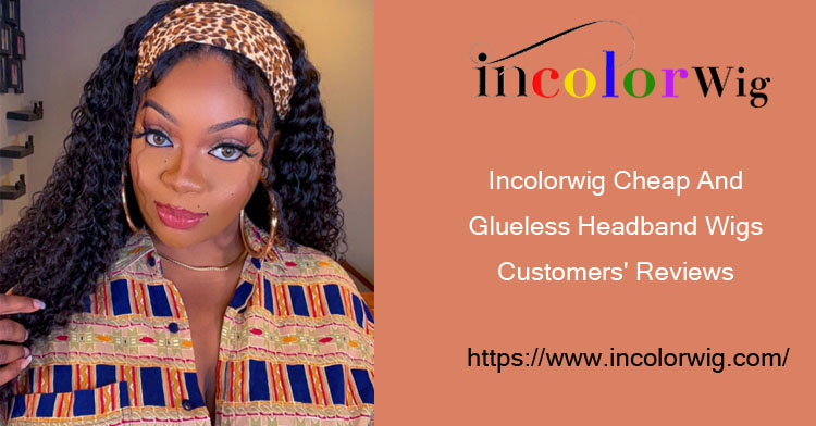 Incolorwig Cheap And Glueless Headband Wigs Customers' Reviews