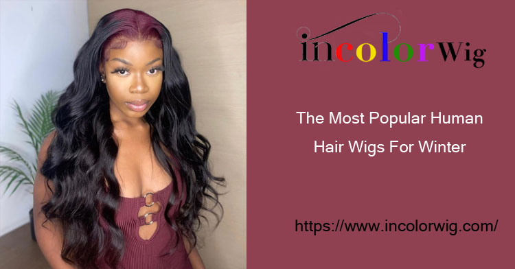 winter human hair wigs